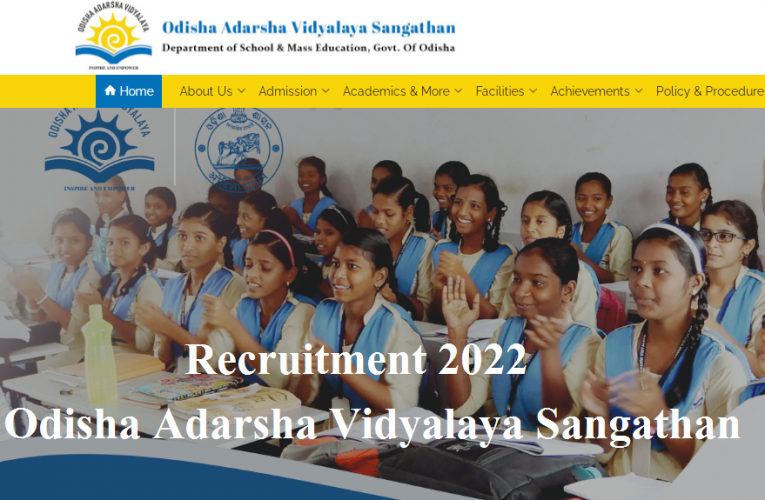 Odisha Adarsha Vidyalaya Sangathan Recruitment 2022 For 1749 Post