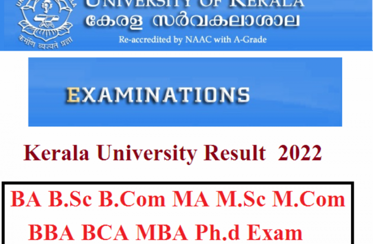 Kerala University Result  2022 Released Check here BA B.Sc B.Com MA M.Sc M.Com