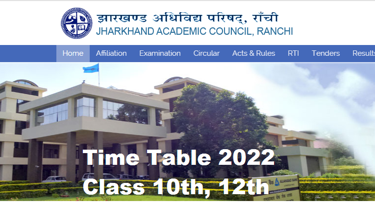JAC Board Class 10th , 12th Time Table 2022