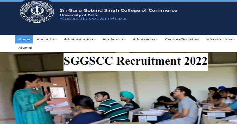 Sri Guru Gobind Singh College of Commerce Recruitment 2022 for Assistant Professor