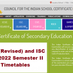 ICSE ISC Class 10th 12th Revised Timetable 2022ICSE ISC Class 10th 12th Revised Timetable 2022