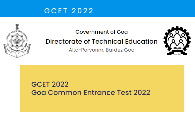 GCET 2022 Registration process begins Till 10 June at goacet.in