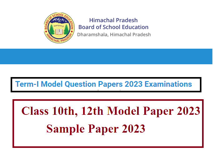 Himachal Pradesh Board Syllabus, Model Question Papers 2023 Download 