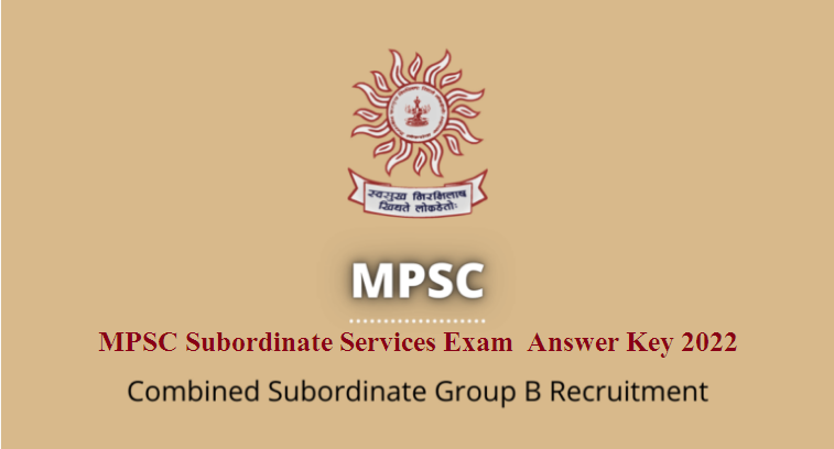 MPSC Subordinate Services Exam  Answer Key 2022