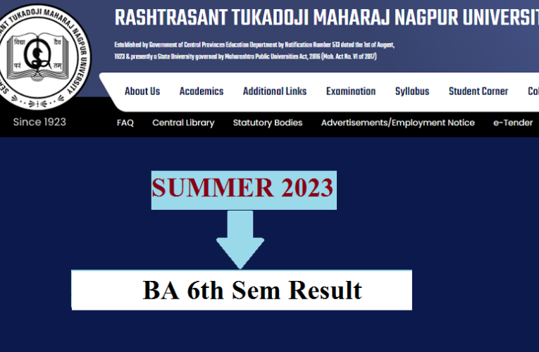 RTMNU BA 6th Semester Results Summer 2023 Declared Check Here Roll Number