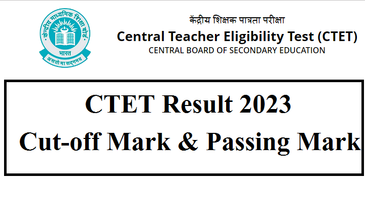 CBSE CTET 2023 answer key released soon on ctet.nic.in. check cut-off, passing marks