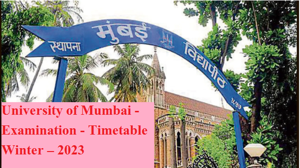 Mumbai University Time Table Winter 2023