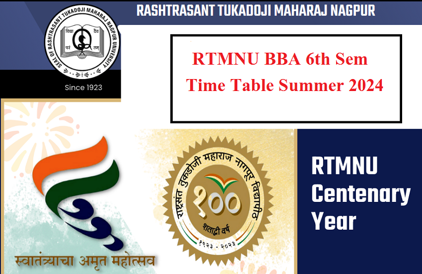RTMNU BBA 6th Sem Time Table Summer 2024