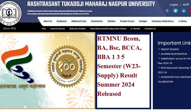RTMNU Bcom, BA, Bsc, BCCA, BBA 1 3 5  Semester (W23-Supply) Result Summer 2024 Released
